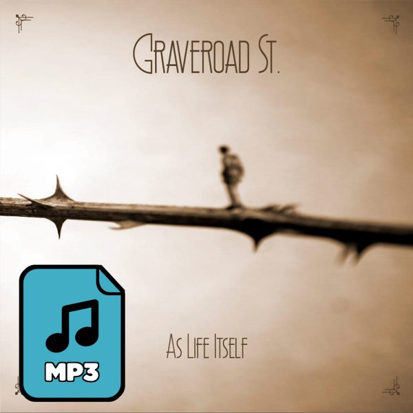 Álbum MP3 Graveroad St. - As Life Itself