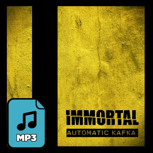 Álbum MP3 Automatic Kafka – Immortal