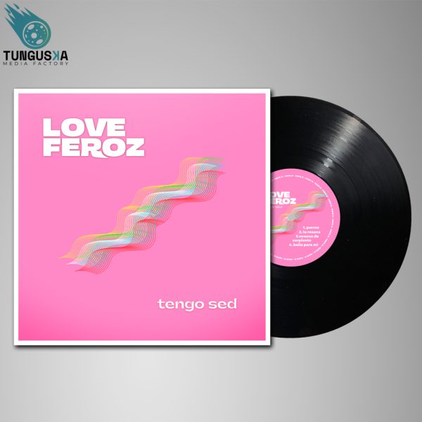 Vinilo Love Feroz - Tengo sed